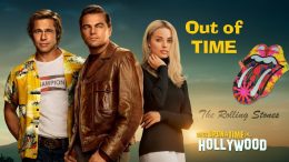 THE-ROLLING-STONES-Out-Of-Time-Once-Upon-A-Time-In-Hollywood